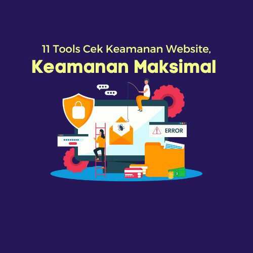 11 Tools Cek Keamanan Website, Keamanan Maksimal - WiseWebster.com