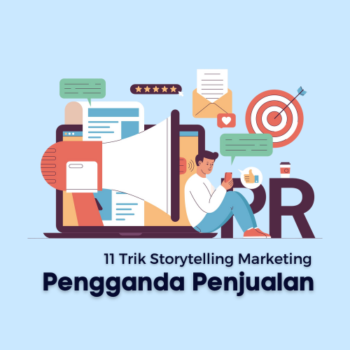 11 Trik Storytelling Marketing Pengganda Penjualan - WiseWebster.com