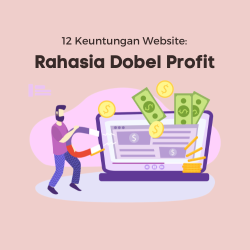 12 Keuntungan Website_ Rahasia Dobel Profit