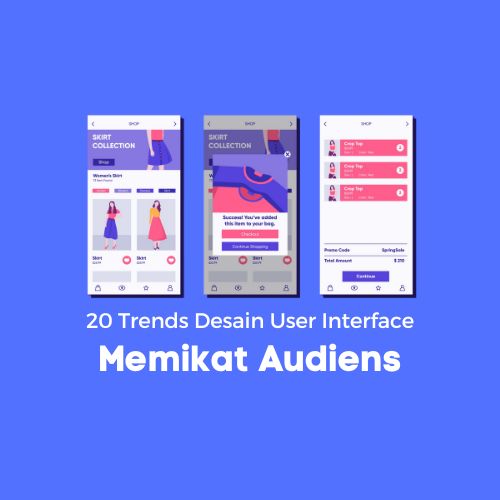 20 Trends Desain User Interface Memikat Audiens - WiseWebster.com