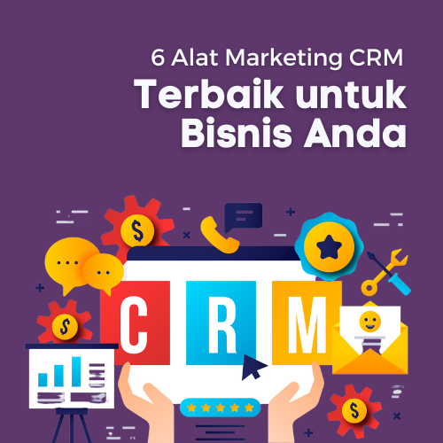 6 Alat Marketing CRM Terbaik untuk Bisnis Anda - WiseWebster.com