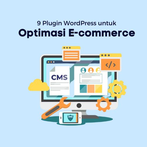 9 Plugin WordPress untuk Optimasi E-commerce